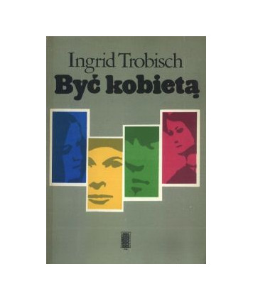 Być kobietą