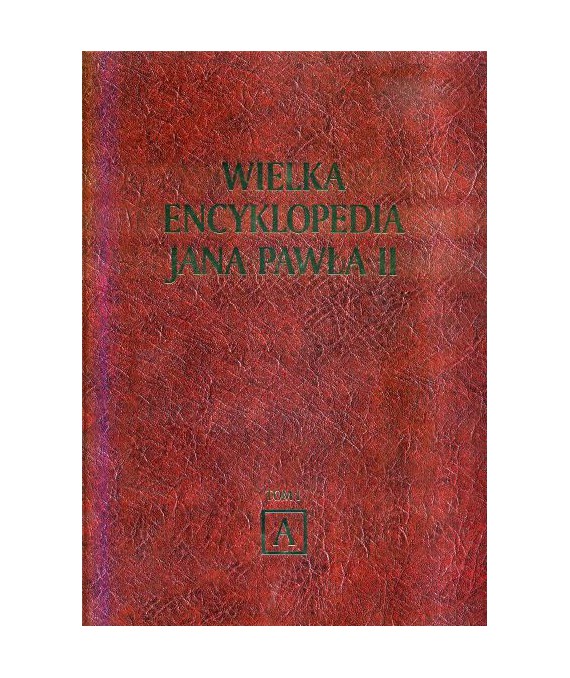Wielka encyklopedia Jana Pawła II t.1-36