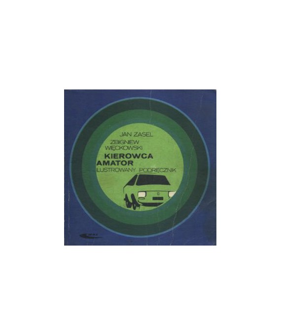 Kierowca amator. Ilustrowany podręcznik