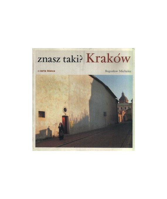 Znasz taki? Kraków