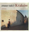 Znasz taki? Kraków