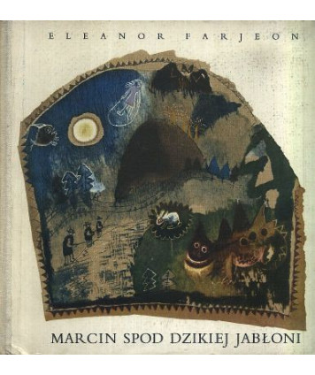 Marcin spod Dzikiej Jabłoni t.2 Na łące