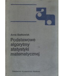 Podstawowe algorytmy statystyki matematycznej