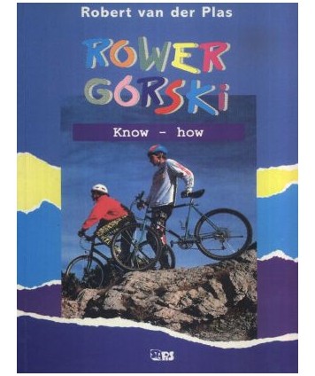 Rower górski. Know - how