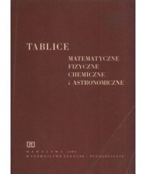 Tablice matematyczne, fizyczne, chemiczne i astronomiczne