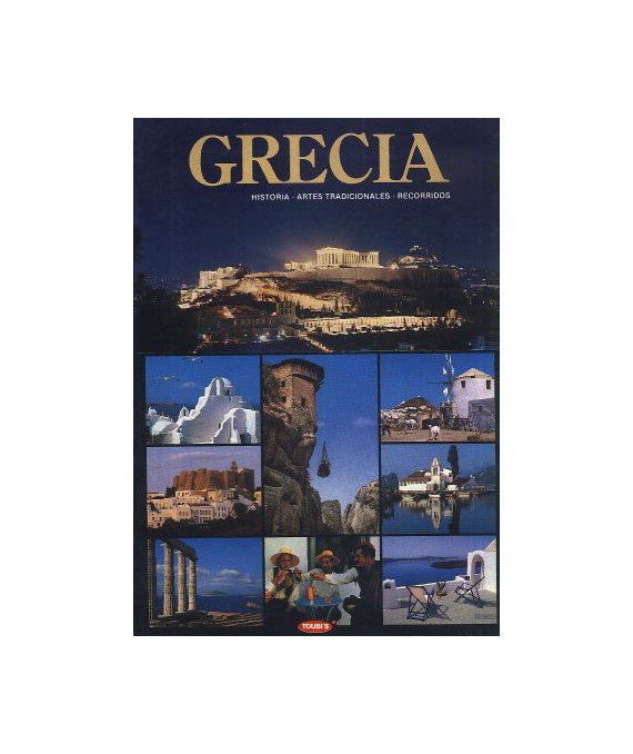 Grecja. Historia, sztuka, folklor, wędrówki