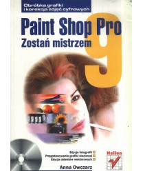 Paint Shop Pro 9. Zostań mistrzem + CD