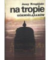 Na tropie Górnoślązaków. Akcje policji pruskiej w latach 1902-1910