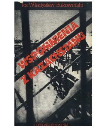 Wspomnienia z Kazachstanu