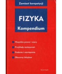 Fizyka. Kompendium