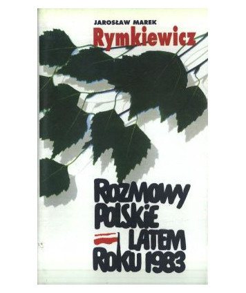 Rozmowy polskie latem roku 1983