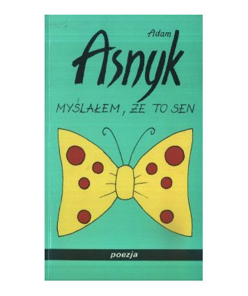 Myślałem, że to sen