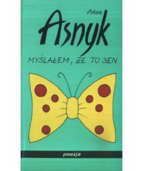 Myślałem, że to sen