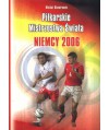 Piłkarskie Mistrzostwa Świata. Niemcy 2006