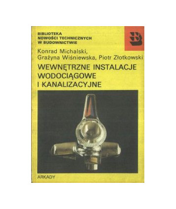 Wewnętrzne instalacje wodociągowe i kanalizacyjne