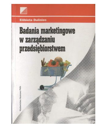 Badania marketingowe w zarządaniu przedsiębiorstwem