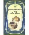 Podwieczorek bez mikrofonu