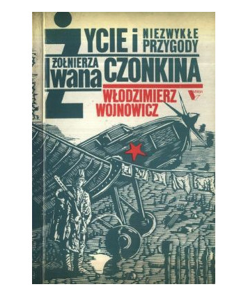 Życie i niezwykłe przygody żołnierza Iwana Czonkina