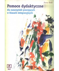 Pomoce dydaktyczne dla nauczycieli peacujących w klasach integracyjnych