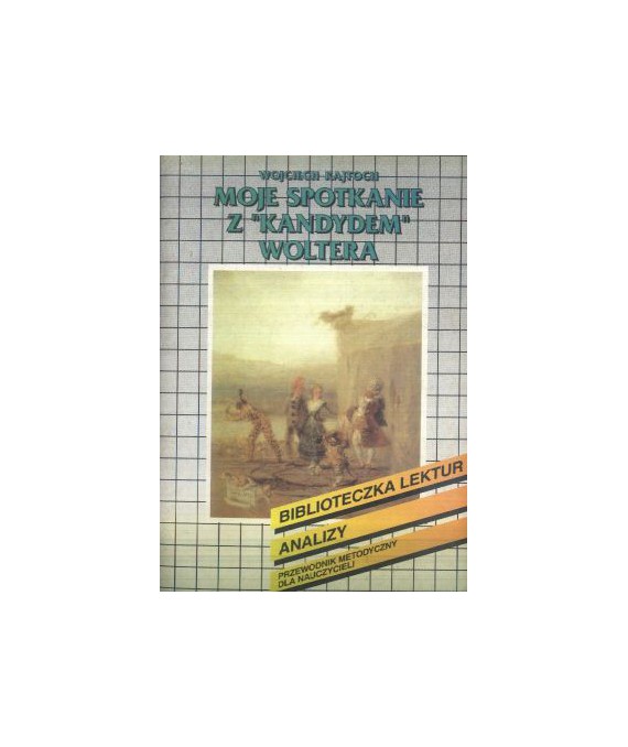 Moje spotkanie z “Kandydem“ Woltera