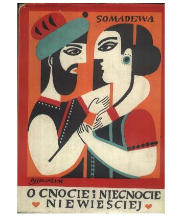 O cnocie i necnocie niewieściej Opowiadania z “oceanu baśni“ czyli “Katha Sarit Sagara“