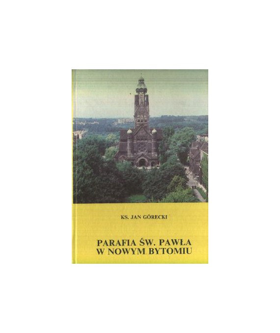 Parafia św. Pawła w Nowym Bytomiu