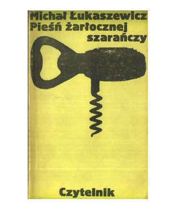 Pieśń żarłocznej szarańczy. Opowiadania