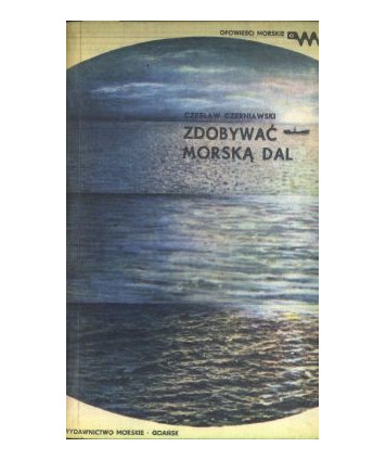 Zdobywać morską dal