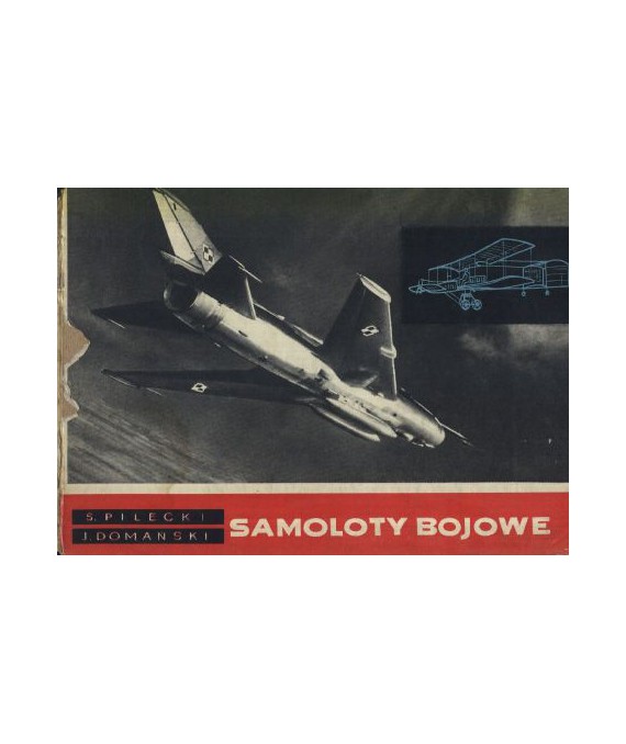 Samoloty bojowe 1910-1967