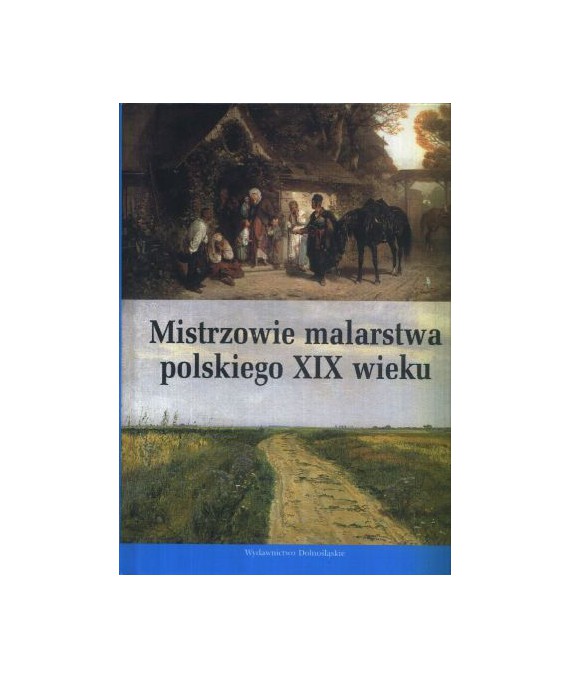 Mistrzowie malarstwa polskiego