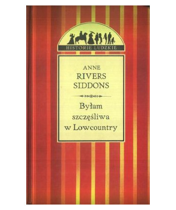 Byłam szczęśliwa w Lowcountry