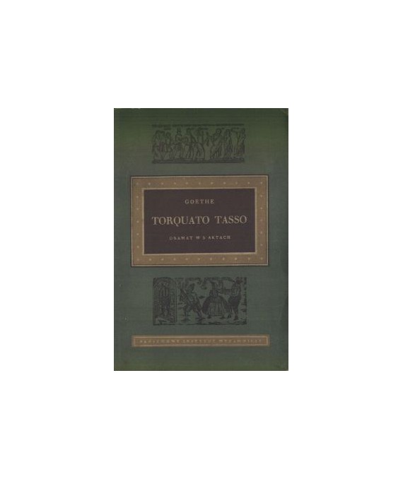 Torquato Tasso. Dramat