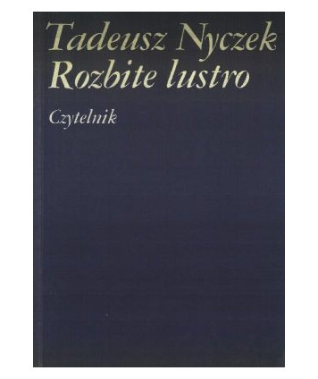 Rozbite lustro (teksty przy teatrze)