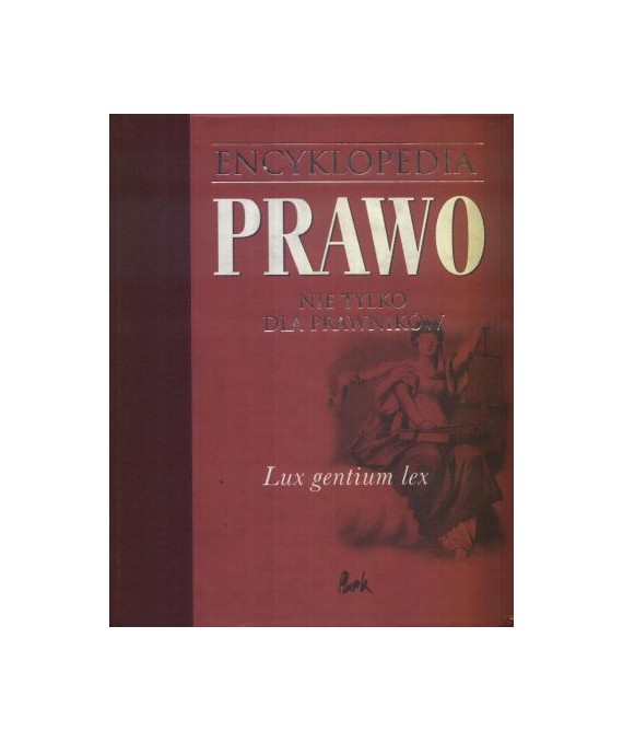 Encyklopedia. Prawo nie tylko dla prawników