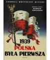 1939 Polska była pierwsza