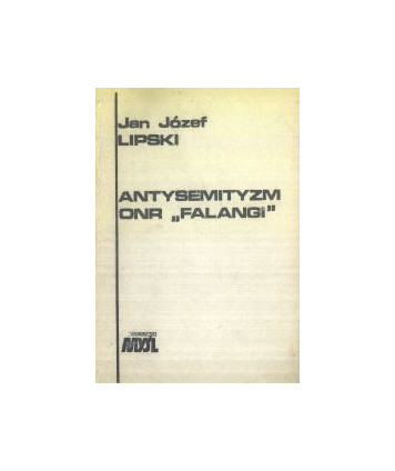 Antysemityzm ONR “Falangi“