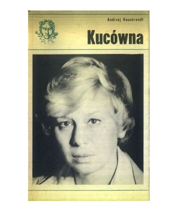 Zofia Kucówna. Szkic do portretu