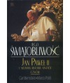 Jego Świątobliwość. Jan Paweł II i nieznana historia naszych czasów