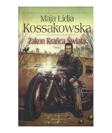 Zakon Krańca Świata t.1