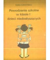 Powodzenie szkolne w klasie I dzieci niedosłyszących