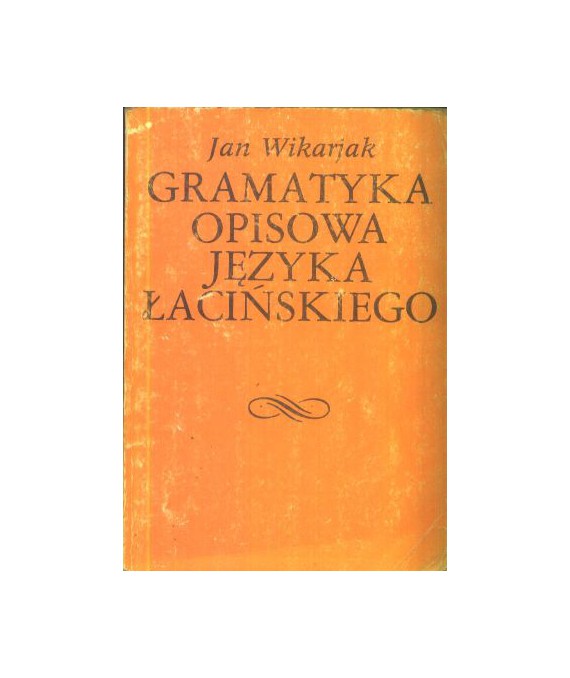Gramatyka opisowa języka łacińskiego