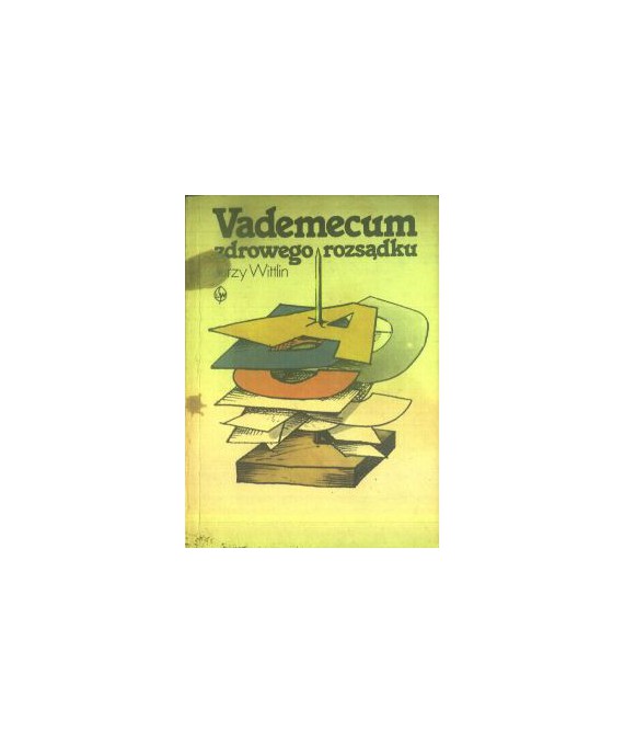 Vademecum zdrowego rozsądku