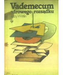 Vademecum zdrowego rozsądku