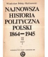 Najnowsza historia polityczna Polski 1864-1945 t.3, zeszyt 2