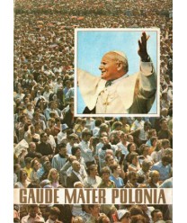 Gaude Mater Polonia