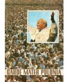 Gaude Mater Polonia