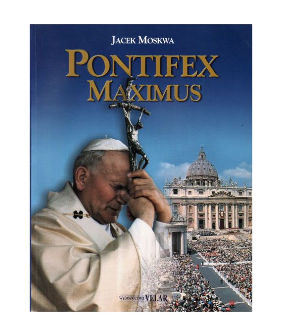 Pontifex Maximus 25 lat - 25 tajemnic