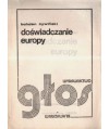 Doświadczanie Europy