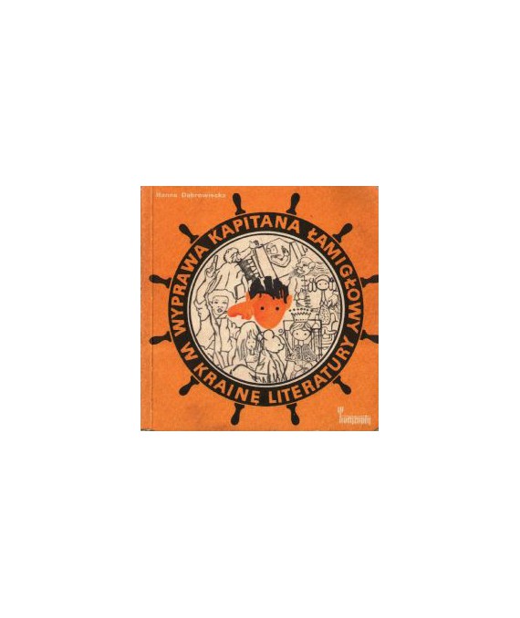 Wyprawa kapitana Łamigłowy w krainę literatury