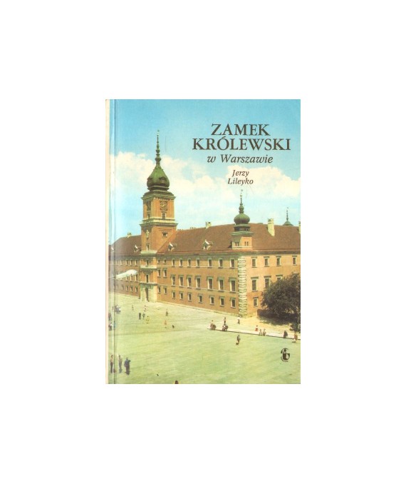 Zamek Królewski w Warszawie
